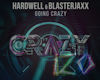 Hardwell - going crazy