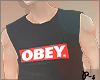 P.s-> Obey blck top