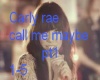 Carly Rae Call me Maybe 