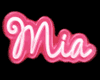 Mia - 3d Neon Sign