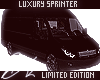 ↯. Luxury Sprinter