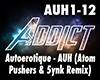 Autoerotique -AUH(remix)