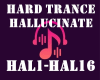 hallucinate HARD TRANCE