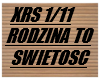 RODZINA TO SWIETOSC