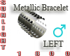 metallic bracelet left