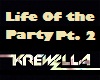 [Ky] Life of the Party 2