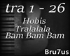 Hobis - Tralalala Bam...