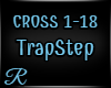 [R] Trap Crossfire