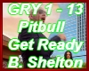 Get Ready Pitbull