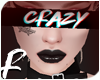 ♠ CRAZY Sign