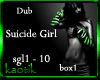 Suicide Girl dub bx1