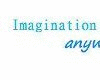 "Imagination"