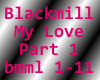 Blackmill-My Love