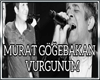 Murat Gogebakan - Vurgun