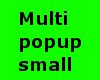multi popup regular size
