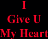 I Give U My Heart (red)