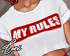 ♥ MY RULES!