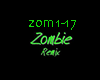 Zombie Remix 2018