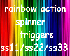 rainbow spin action