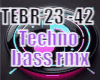 Techno Bass Rmx Pt2