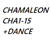 CHAMALEON +DANCE