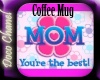 Best Mum Coffee Mug