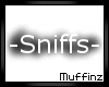 M | Sniffs Head Sign