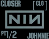 NIN Closer (Song) 1/2