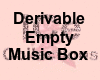 Empty Music Box -Drvble
