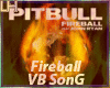 Pitbull-Fireball |VB|