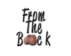 From The Back Sign