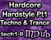 Hardcore Hardstyle Pt1