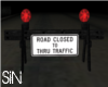 Road Closure Sign