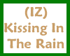 (IZ) Kissing In the Rain