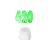 HOLO 420 HEAD SIGN
