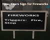 New Years Fireworks Sign