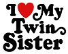 I Love My Twin Sister