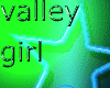 [dnd]True Valley Girl VB