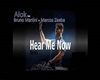 Alok, Hear Me Now