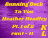 HeatherHeadley-Run..Pt 1