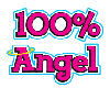 *Lxx 100% angel