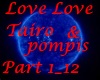 Love Tairo&Pompis By Keo
