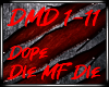 Dope - Die MF Die