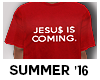 S16: Jesus Is Coming