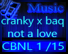 cranky x baq not a love