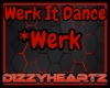 Werk It Dance