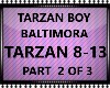 TARZAN BOY, BALTIMORA 2