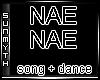 Nae Nae song + dance