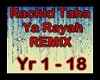 Ya Rayah (REMIX)