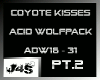 Acid Wolfspack PT.2